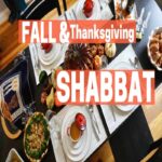 Thanksgiving Shabbat Dinner