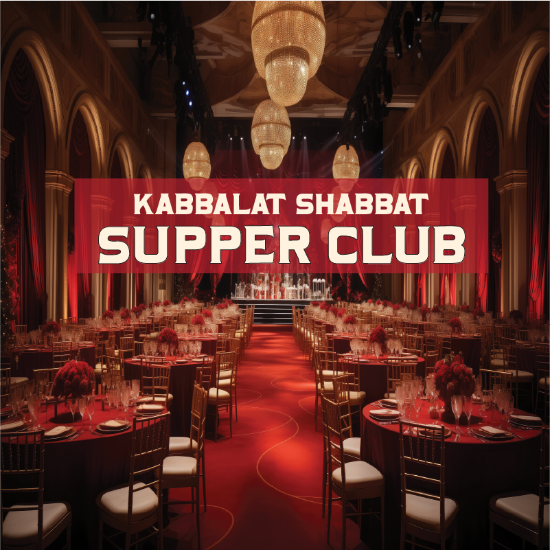 Kabbalat Shabbat Supper Club