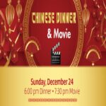 Chinese Dinner and A Movie