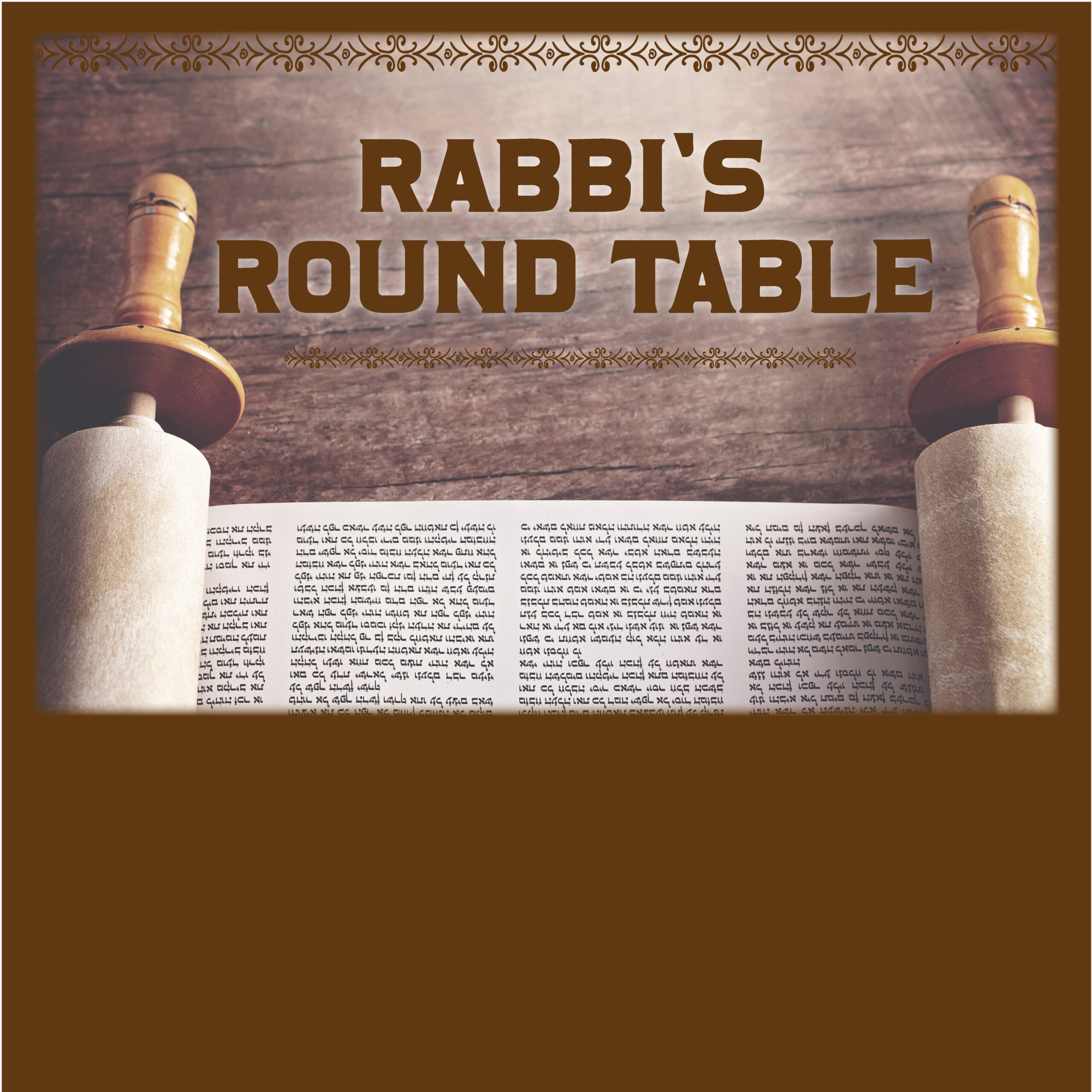 Rabbi's Round Table